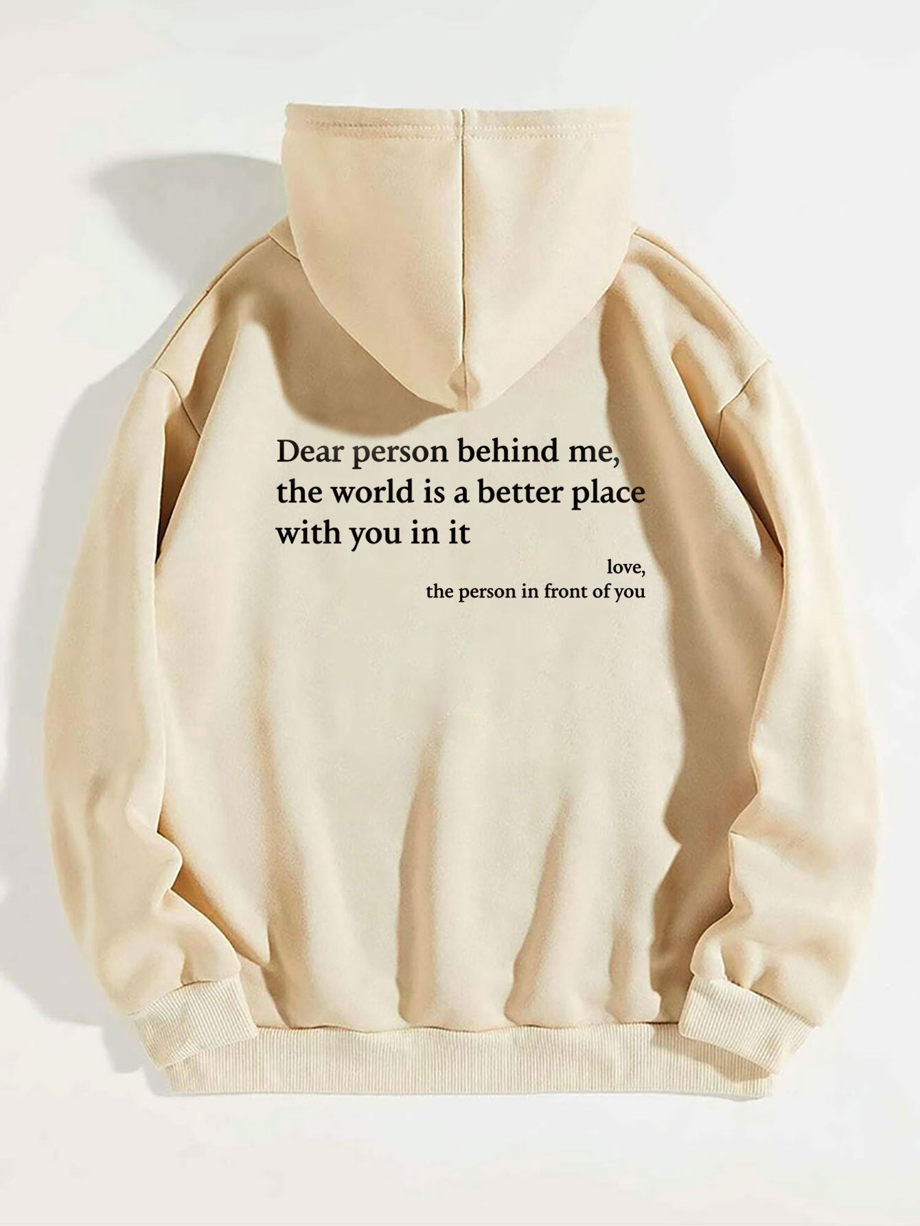 Querida persona detrás de mí, el mundo es un lugar mejor, contigo en él, amor, la persona frente a ti, sudadera con capucha con cordón y bolsillo de canguro con estampado de letras de felpa para mujer, sudaderas con capucha unisex de moda